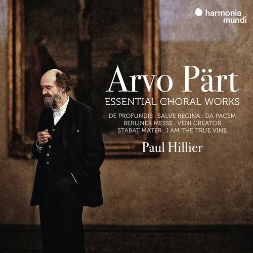Okładka Arvo Part - Essential Choral Works Paul Hillier Theatre of Voices Estonian Philharmonic Chamber Choir Ars Nova Cophenhagen