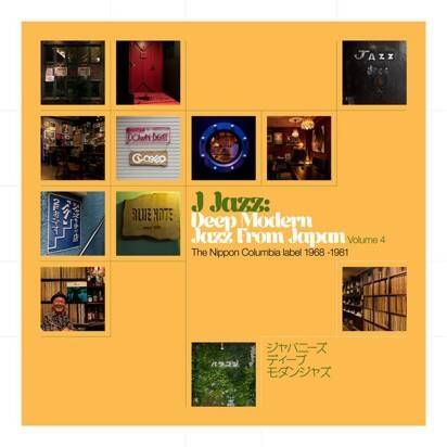 Okładka V/A - J Jazz Vol 4 Deep Modern Jazz from Japan - The Nippon Columbia Label 1968 - 1981