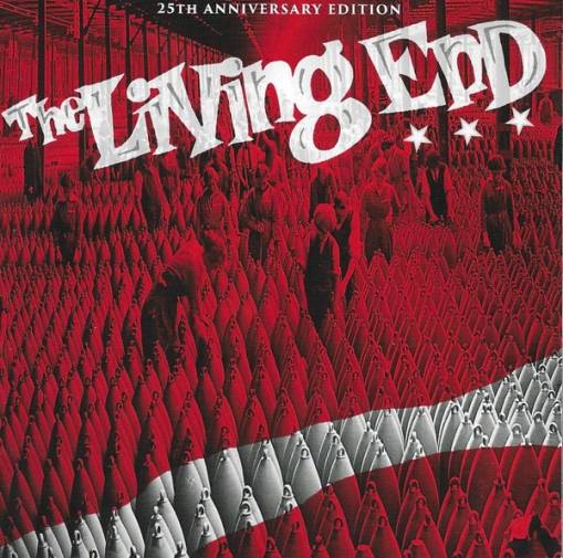 Okładka LIVING END, THE - THE LIVING END (25TH ANNIVERSARY EDITION)