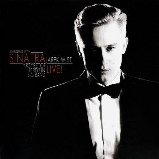 Okładka Jarek Wist - Swinging With Sinatra. Live! [VG]