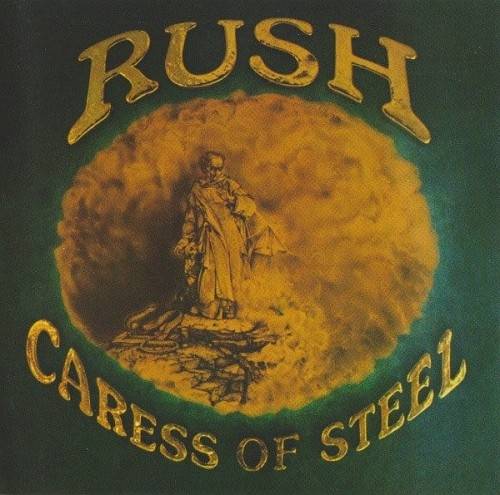 Okładka RUSH - CARESS OF STEEL (REMASTERED)