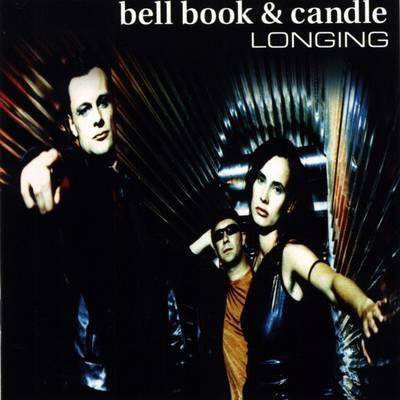 Okładka Bell Book & Candle - Longing [EX]