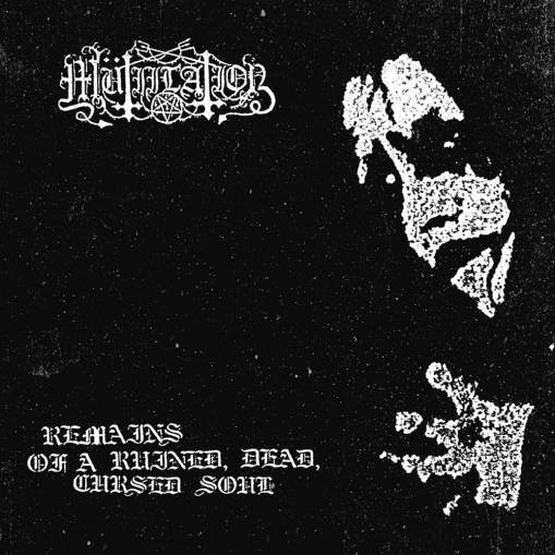 Okładka Mutiilation - Remains Of A Ruined Dead Cursed Soul