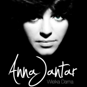 Okładka JANTAR, ANNA - ANNA JANTAR WIELKA DAMA