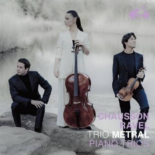 Okładka Chausson Ravel - Piano Trios Trio Metral Mierdl Michel