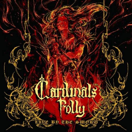 Okładka Cardinals Folly - Live By The Sword