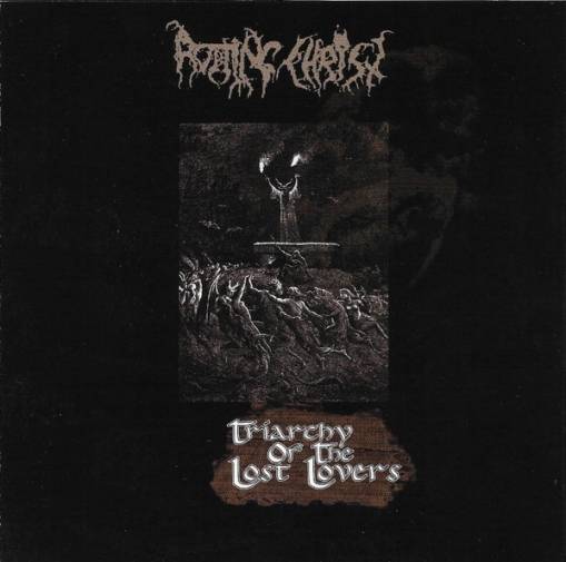 Okładka Rotting Christ - Triarchy Of The Lost Lovers
