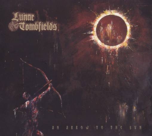 Okładka Lunar Tombfields - An Arrow To The Sun