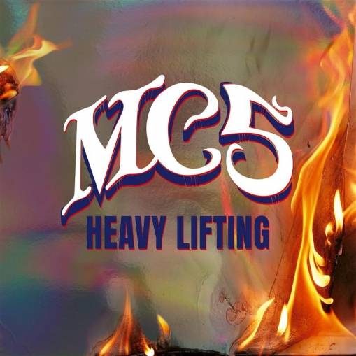 Okładka MC5 - Heavy Lifting 2CD