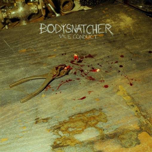 Okładka Bodysnatcher - Vile Conduct