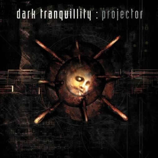 Okładka Dark Tranquillity - Projector (Re-issue 2024)