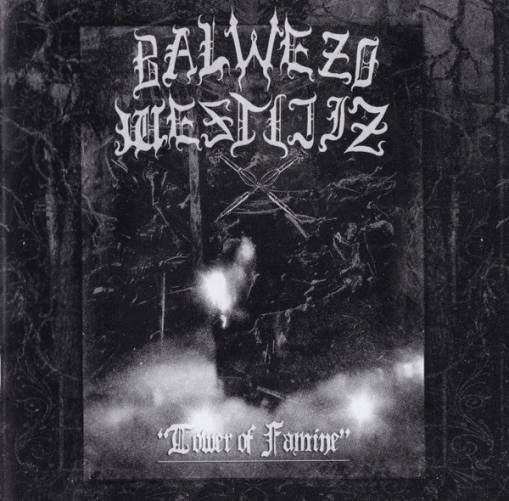 Okładka Balwezo Westijiz - Tower Of Famine