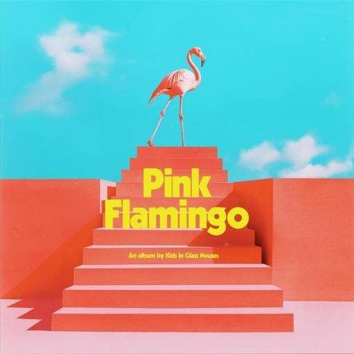 Okładka Kids In Glass Houses - Pink Flamingo