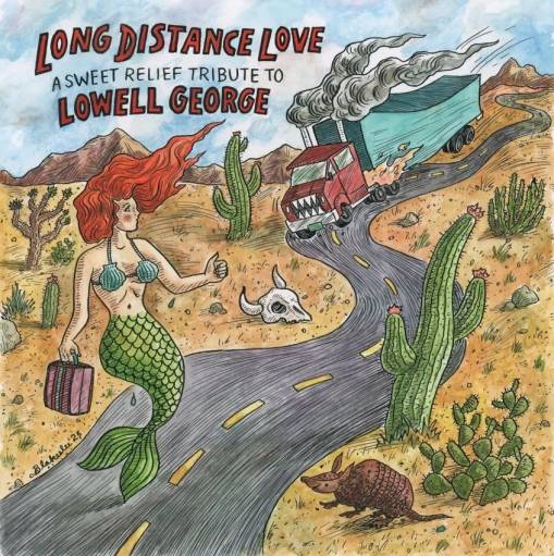 Okładka V/A - Long Distance Love - A Sweet Relief Tribute To Lowell George LP