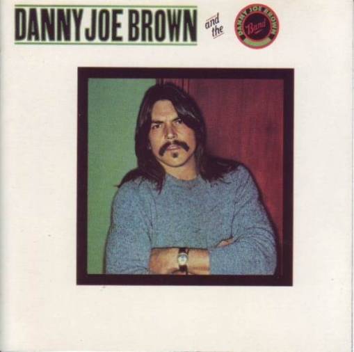 Okładka Danny Joe Brown Band - Danny Joe Brown Band