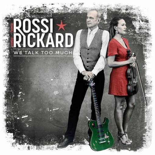 Okładka Francis Rossi & Hannah Rickard - We Talk Too Much