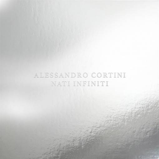 Okładka Cortini, Alessandro - Nati Infiniti LP