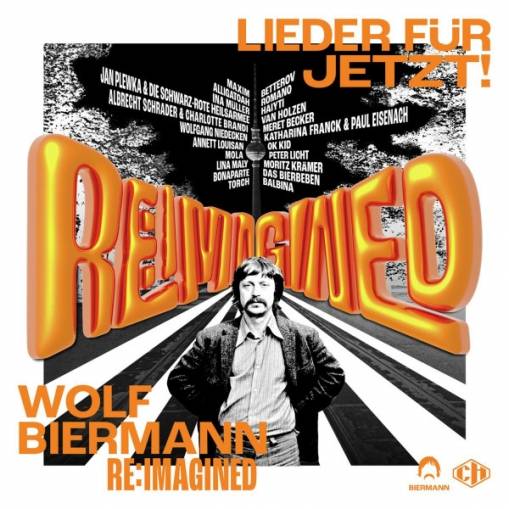 Okładka VARIOUS ARTISTS - WOLF BIERMANN RE:IMAGINED - LIEDER FÜR JETZT!