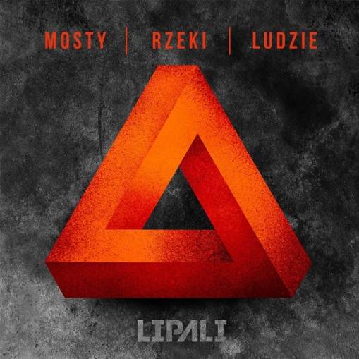 Okładka LIPALI - MOSTY, RZEKI, LUDZIE