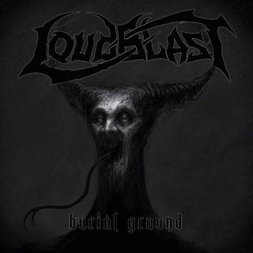 Okładka Loudblast - Burial Ground Tour Edition