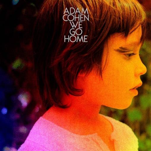 Okładka Adam Cohen - We Go Home LP