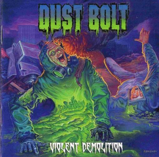 Okładka Dust Bolt - Violent Demolition