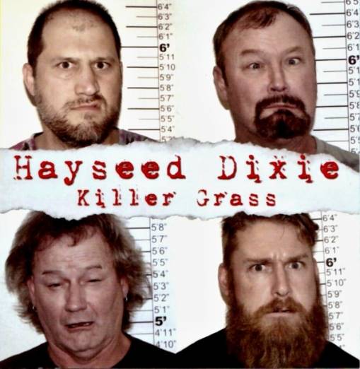 Okładka Hayseed Dixie - Killer Grass