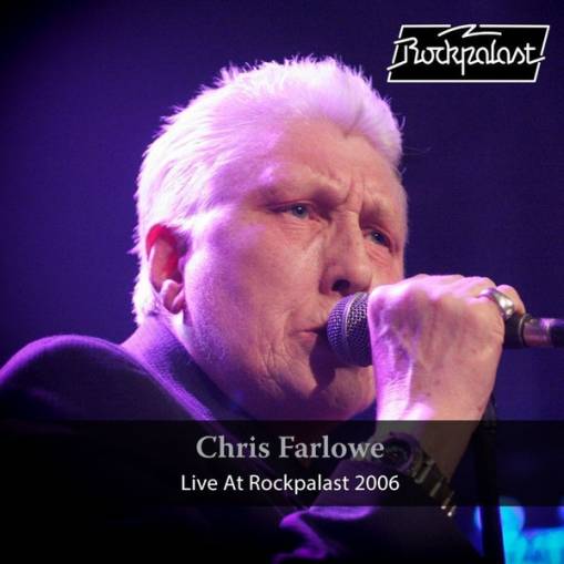 Okładka Farlowe, Chris - Live At Rockpalast 2006 LP