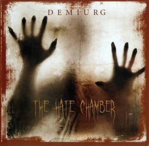 Okładka Demiurg - The Hate Chamber