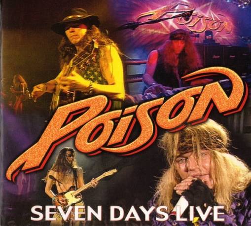 Okładka Poison - Seven Days Live