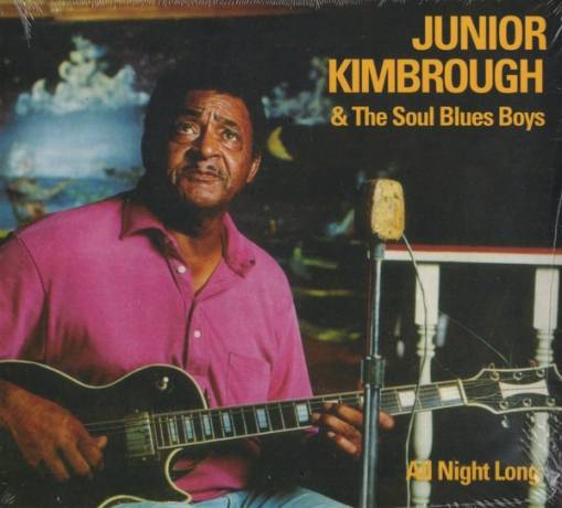 Okładka Junior Kimbrough - All Night Long