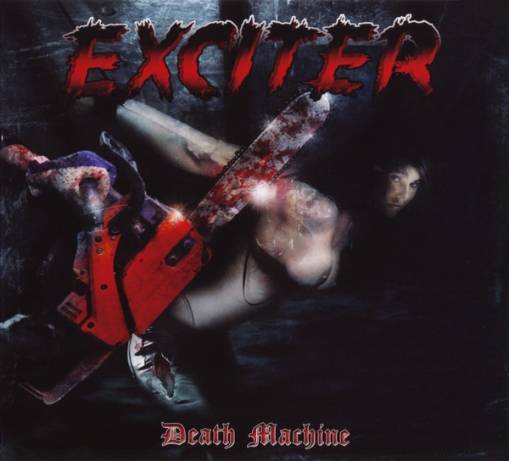 Okładka Exciter - Death Meachine Limited Edition