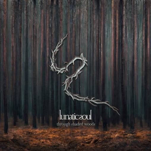 Okładka Lunatic Soul - Through Shaded Woods