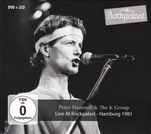 Okładka Peter Hammill & The K Group - Live At Rockpalast Cddvd