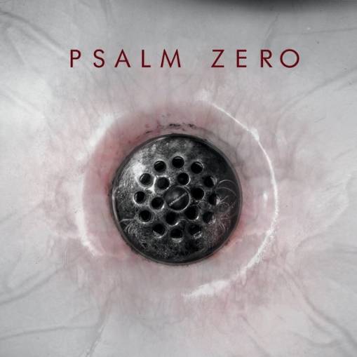 Okładka Psalm Zero - The Drain