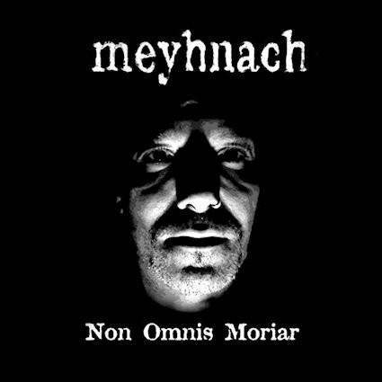 Okładka Meyhnach - Non Omnis Moriar