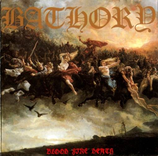 Okładka Bathory - Blood Fire Death