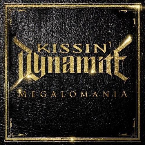 Okładka Kissin Dynamite - Megalomania