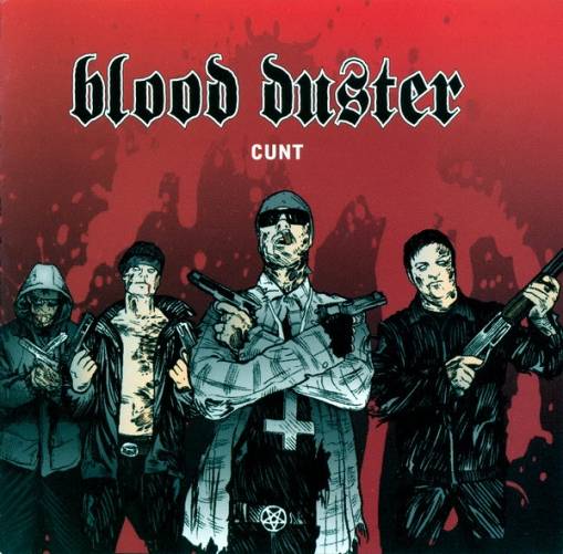 Okładka Blood Duster - Cunt