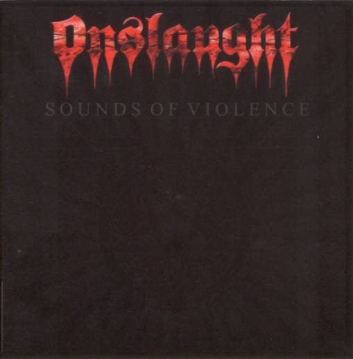 Okładka Onslaught - Sounds Of Violence