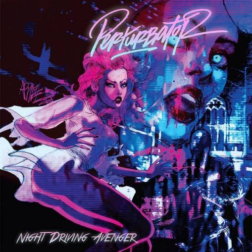 Okładka Perturbator - Night Driving Avenger