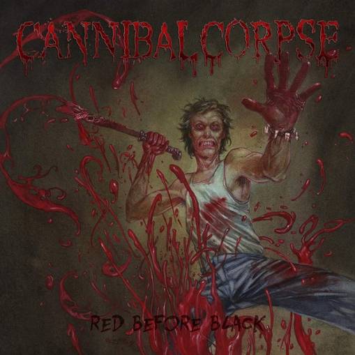 Okładka Cannibal Corpse - Red Before Black Lp