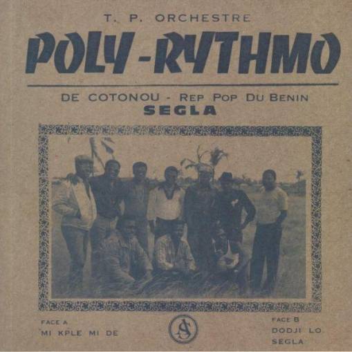 Okładka T.P. Orchestre Poly Rythmo De Cotonou Rep Pop Du Benin - Segla LP