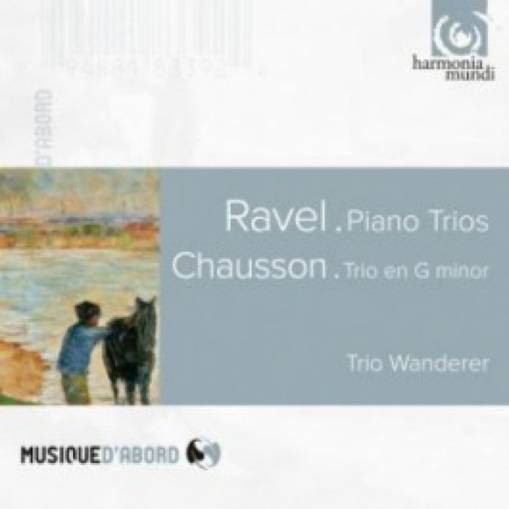 Okładka Ravel Chausson - Piano Trios Trio Wanderer