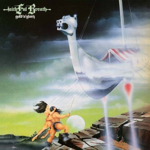 Okładka Faithful Breath - Gold N Glory