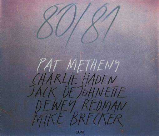 Okładka PAT METHENY QUINTET - 80/81