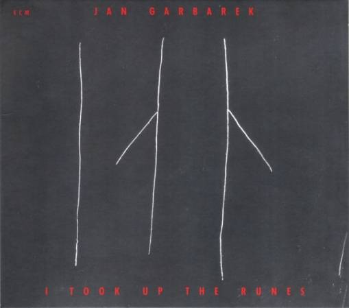 Okładka GARBAREK, JAN - I TOOK UP THE RUNES (TOUCHSTONES)
