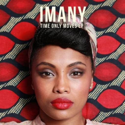 Okładka IMANY - TIME ONLY MOVES EP