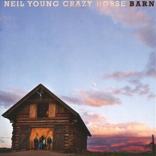 Okładka NEIL YOUNG & CRAZY HORSE - BARN