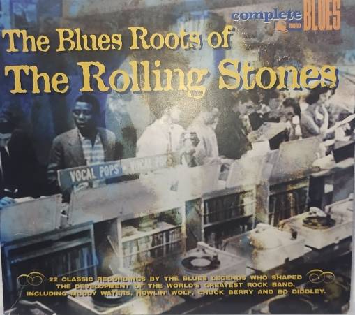 The Blues Roots Of The Rolling Stones [EX]